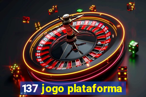 137 jogo plataforma